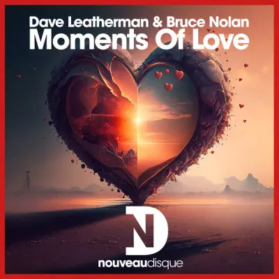 Moments Of Love by Dave Leatherman & Bruce Nolan, cover art